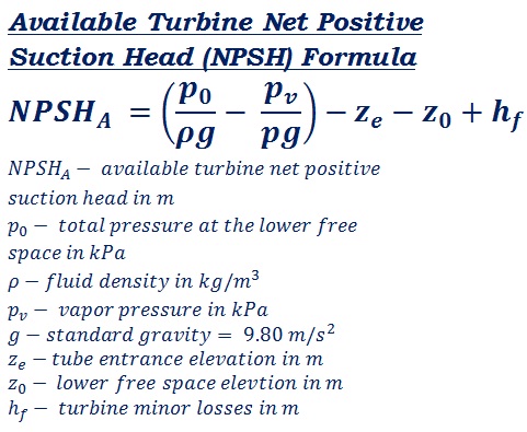 formula to calculate NPSH<sub>A</sub> - turbine available net positive suction head